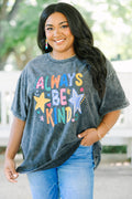 Always Be Kind Acid Wash Relaxed Tee, Black