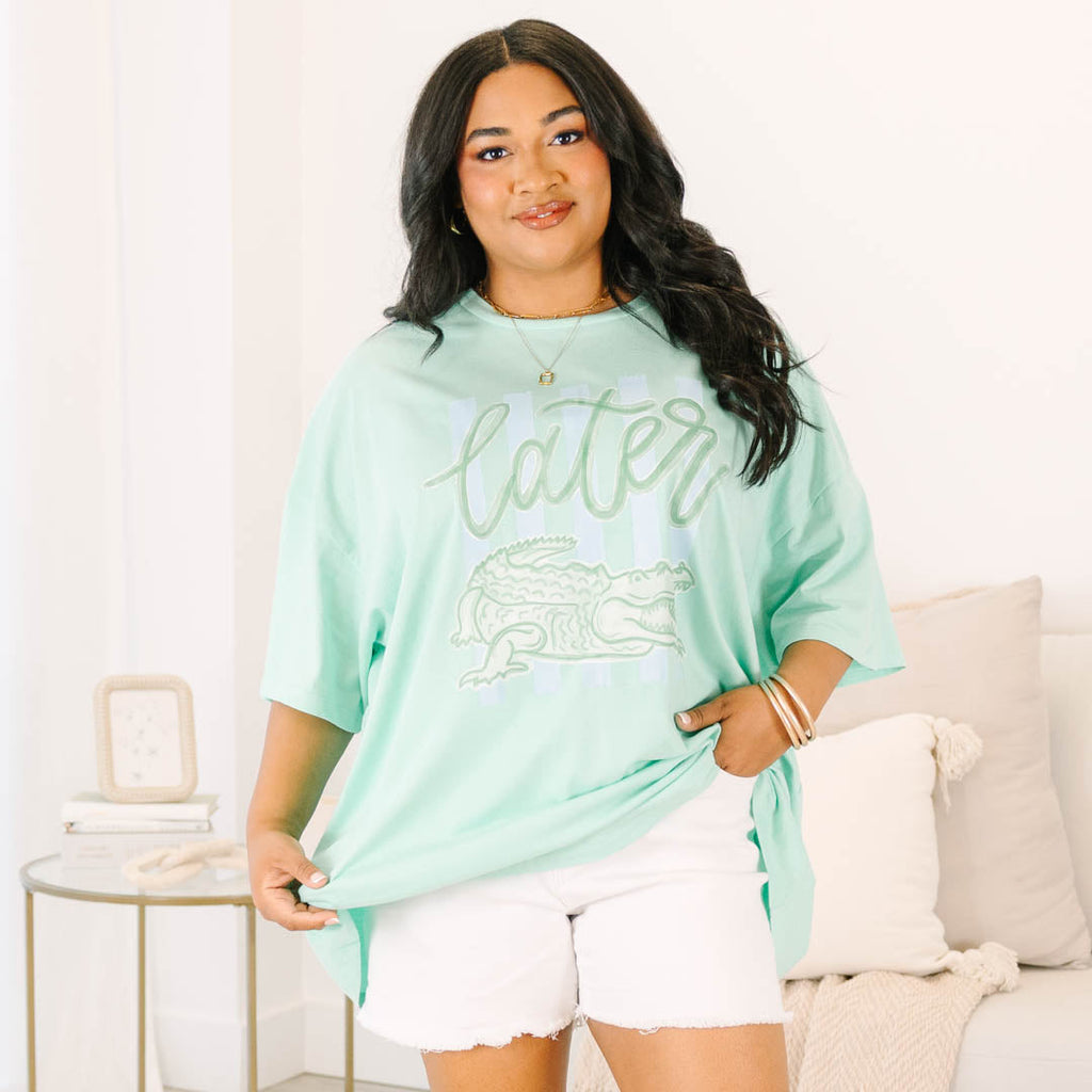 Later Gator Boyfriend Tee, Green Mint